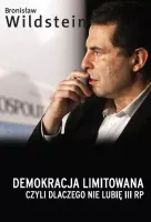 Demokracja Limitowana, Czyli Dlaczego Nie Lubię Iii Rp