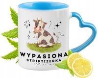 Dla Striptizerki Kubek Błękitny Z Uszkiem W Kształcie Serca Na Prezent