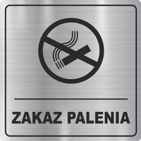 Tabliczka Piktogram ZNAK ZAKAZ PALENIA srebrna