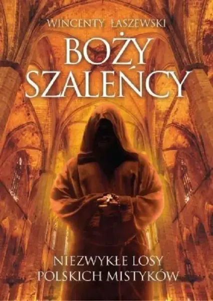 Boży szaleńcy zdjęcie 1