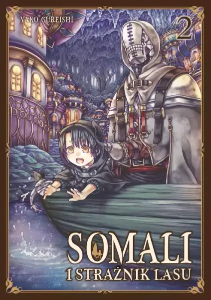 Somali i Strażnik Lasu. Tom 2 zdjęcie 1