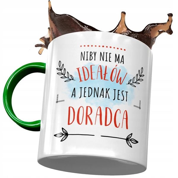 Kubek Zielony Dla Doradcy Niby Nie Ma Ideałów Z Nadrukiem Ze Zdjęciem zdjęcie 1