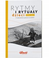 Rytmy i rytuały dzieci – André Stern