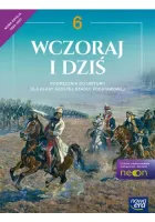 Wczoraj i dziś NEON Podręcznik do historii klasy 6 Nowa edycja 2025-2027