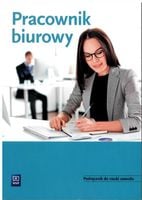 Pracownik biurowy Podręcznik do nauki zawodu WSiP