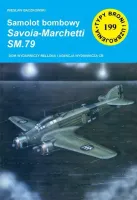 Typy broni i uzbrojenia. Samolot bombowy Savoia-Marchetii SM.79 Sparviero