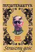 Straszny gość. Niesamowite opowieści kresowe