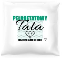 Poduszka Pełnoetatowy Tata