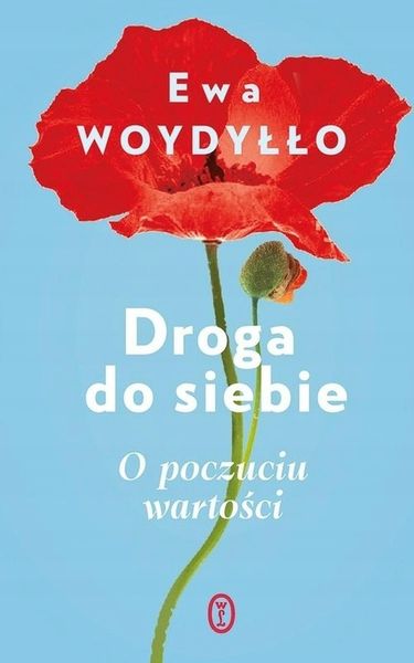 Droga do siebie. O poczuciu wartości zdjęcie 1