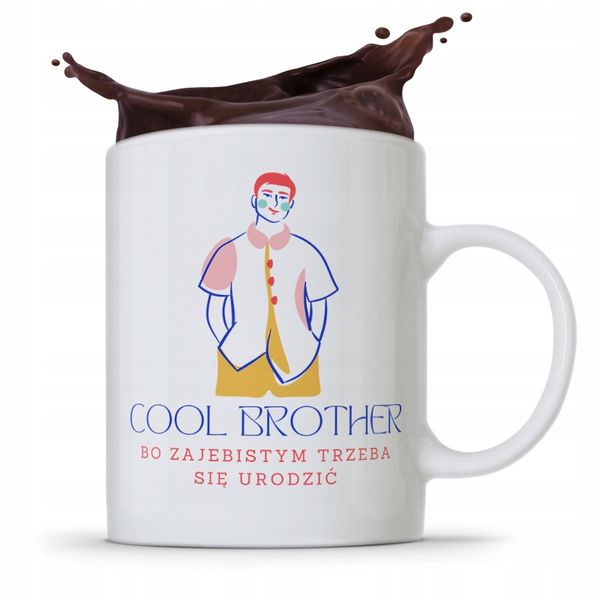 Kubek Prezent Dla Brata Braciszka Cool Brother Z Nadrukiem Ze Zdjęciem zdjęcie 1