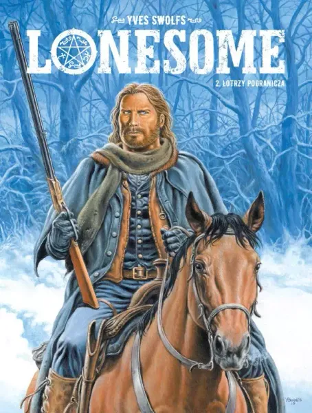 Lonesome. Tom 2. Łotrzy pogranicza zdjęcie 1