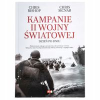 KAMPANIE II WOJNY ŚWIATOWEJ CHRIS BISHOP, CHRIS MCNAB