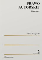 Prawo autorskie. Komentarz Adrian Niewęgłowski
