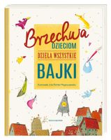 Brzechwa dzieciom dzieła wszystkie bajki Jan Brzechwa