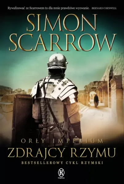 Orły Imperium. Tom 18. Zdrajcy Rzymu zdjęcie 1