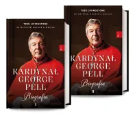 Kardynał George Pell. Biografia (Tom I i II)
