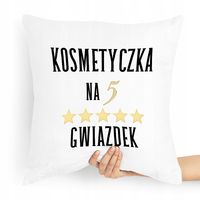 Poduszka Prezent Dla Kosmetyczki Na Pięć Gwiazdek Z Nadrukiem Ze Zdjęciem