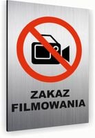 Tabliczka znak informacyjny 40x30 Srebrna ZAKAZ FILMOWANIA Aluminiowa