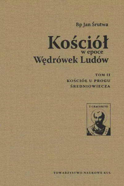 Kościół w epoce Wędrówek Ludów Tom 2 zdjęcie 1