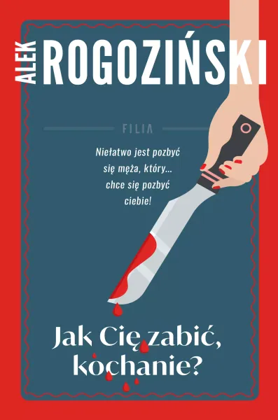 Jak Cię Zabić Kochanie zdjęcie 1