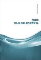 Zarys fizjologii człowieka Małgorzata Bujnowska