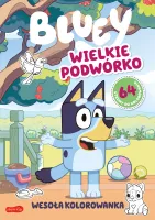 Wielkie podwórko. Bluey. Wesoła kolorowanka