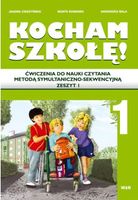 Kocham szkołę! 1. Zeszyt I Praca zbiorowa