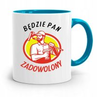 Kubek Błękitny Budowlańca Bedzie Pan Zadowolony Z Nadrukiem Ze Zdjęciem