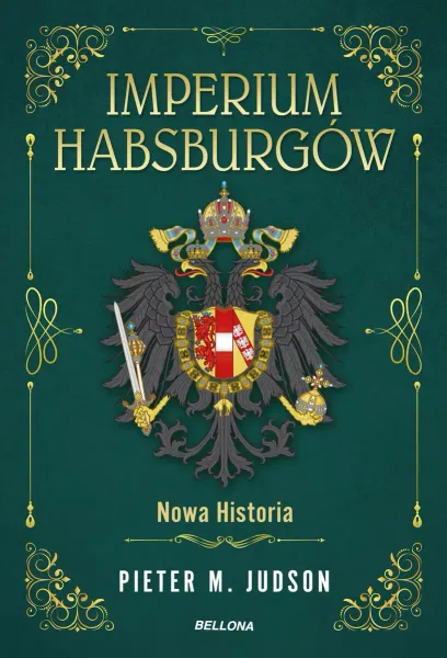 Imperium Habsburgów. Wspólnota narodów zdjęcie 1