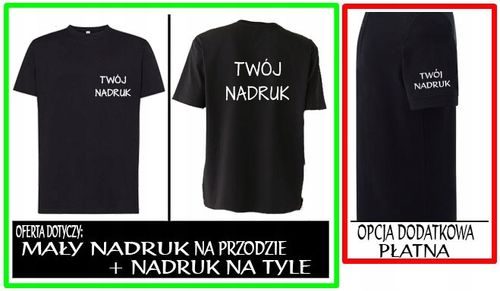T-shirt KOSZULKA Z WŁASNYM NADRUKIEM MAŁY PRZÓD I DUŻY TYŁ roz.XL na Arena.pl