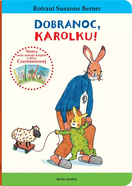 Królik Karolek. Dobranoc, Karolku! zdjęcie 1