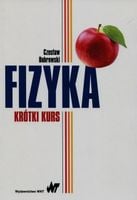 FIZYKA. KRÓTKI KURS CZESŁAW BOBROWSKI