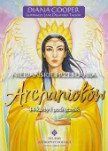 Niebiańskie przesłania Archaniołów