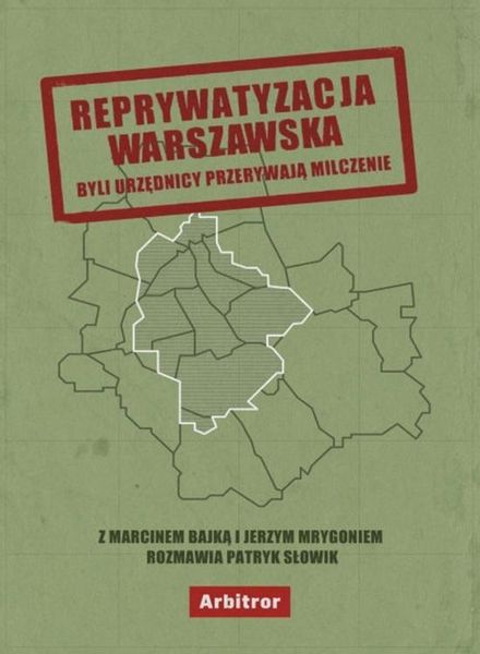 Reprywatyzacja warszawska Patryk Słowik zdjęcie 1