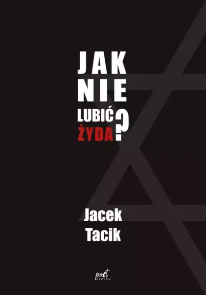 Jak nie lubić Żyda? zdjęcie 1