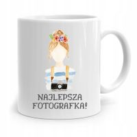 Kubek Dla Fotografa Najlepsza Fotografka Prezent Z Nadrukiem Ze Zdjęciem