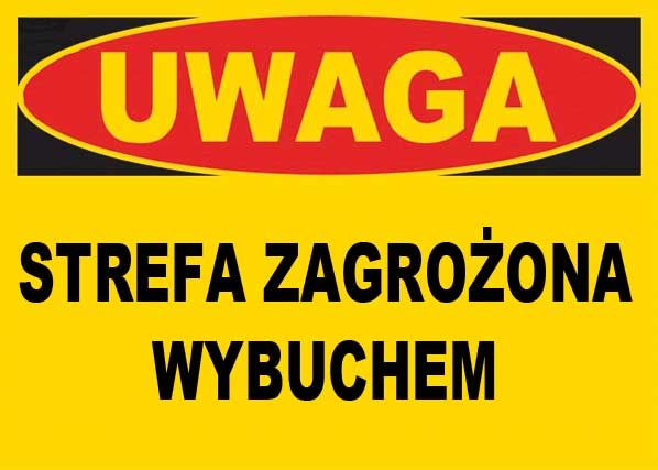 BTO-11 - ZNAK TABLICA - strefa zagrożona wybuchem zdjęcie 1