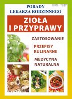 Zioła i przyprawy. Porady Lekarza Rodzinnego