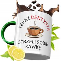 Kubek Zielony Dla Dentysty Dentystyki Na Prezent Z Nadrukiem Ze Zdjęciem