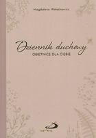 Dziennik duchowy - Obietnice dla ciebie - Magdalena Wołochowicz