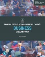 Pearson Edexcel International AS Level Business Student Book Jones Rob