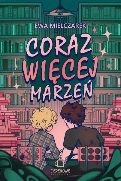 Coraz więcej marzeń zdjęcie 1