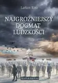 Najgroźniejszy Dogmat Ludzkości