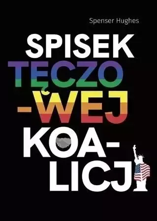 Spisek tęczowej koalicji zdjęcie 1