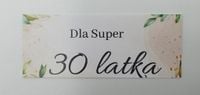 naklejki 21x50 mm - super 30 latka - 40 szt