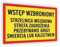 Tabliczka BHP Zakaz nadruk 20x15 wstęp zabroniony strzelnica wojskowa