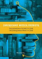 ZARZĄDZANIE WIEDZĄ OSOBISTĄ IRENA FIGURSKA
