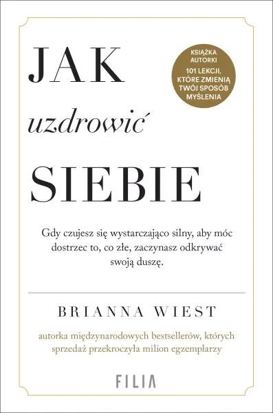 Jak Uzdrowić Siebie zdjęcie 1