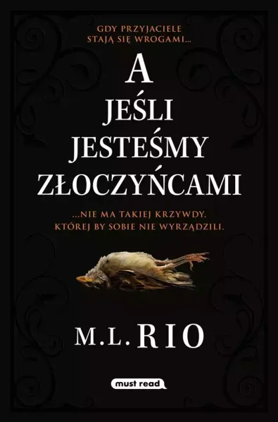 A jeśli jesteśmy złoczyńcami zdjęcie 1