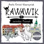 Rawawik i zwiedza Poznań T.11 SERIA TRAVEL